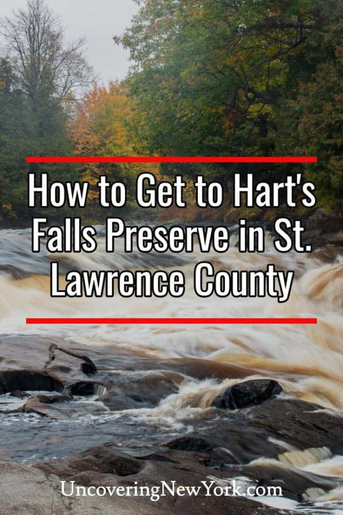 How to get to Hart's Falls Preserve in St. Lawrence County, New York