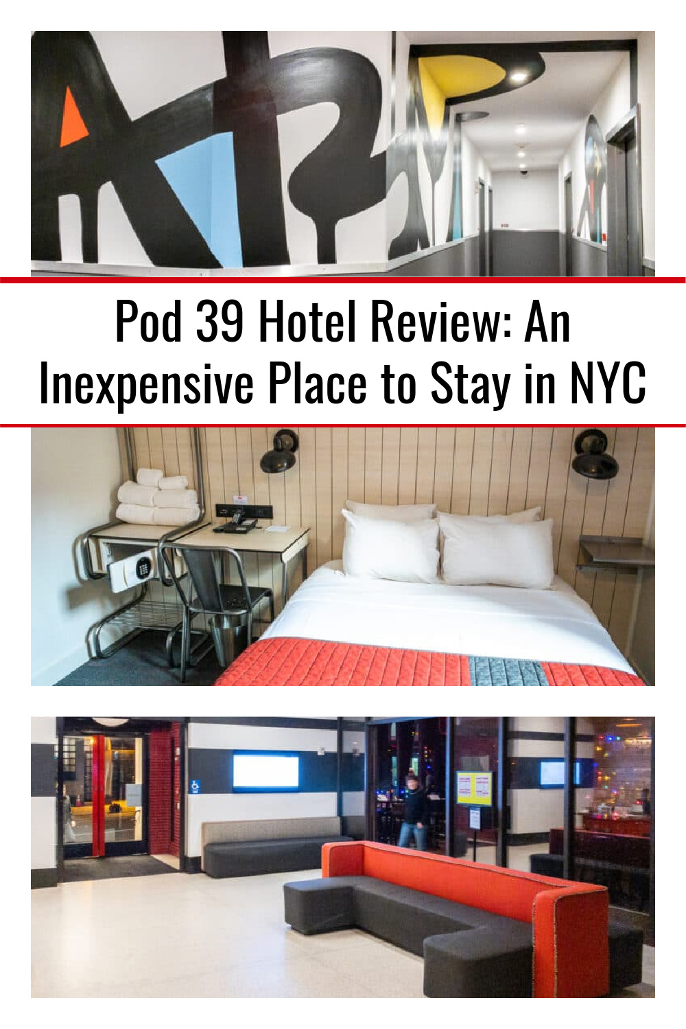 Pod 39 Hotel Review An Inexpensive Place to Stay in New York City