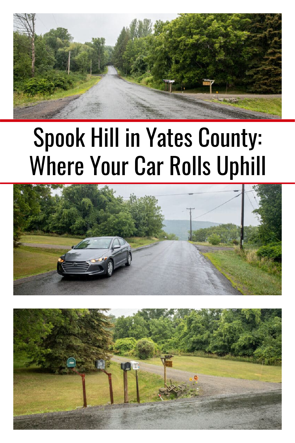 Spook Hill in Yates County Where Your Car Rolls Uphill Uncovering