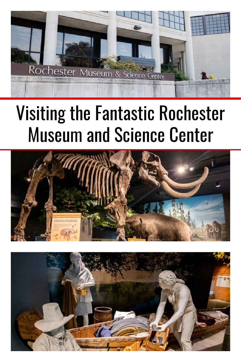 Visiting the Fantastic Rochester Museum and Science Center Uncovering