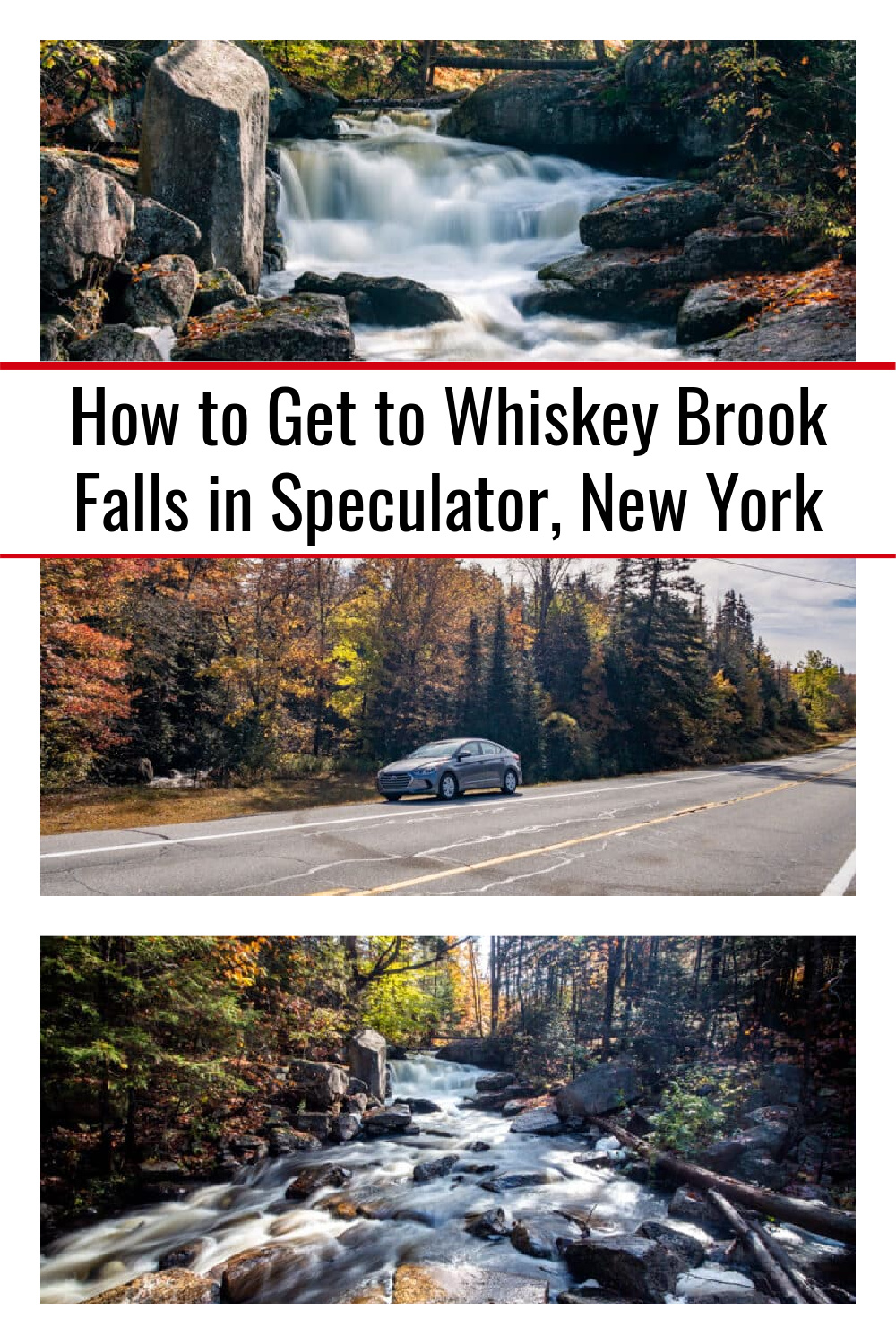 How to Get to Whiskey Brook Falls in Speculator, New York Uncovering