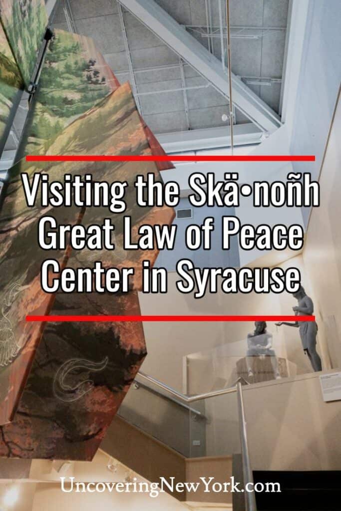 Skä•noñh Great Law of Peace Center in Syracuse, New York