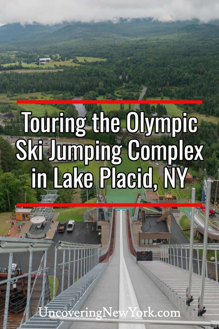 Visiting the Olympic Ski Jumping Complex in Lake Placid Uncovering